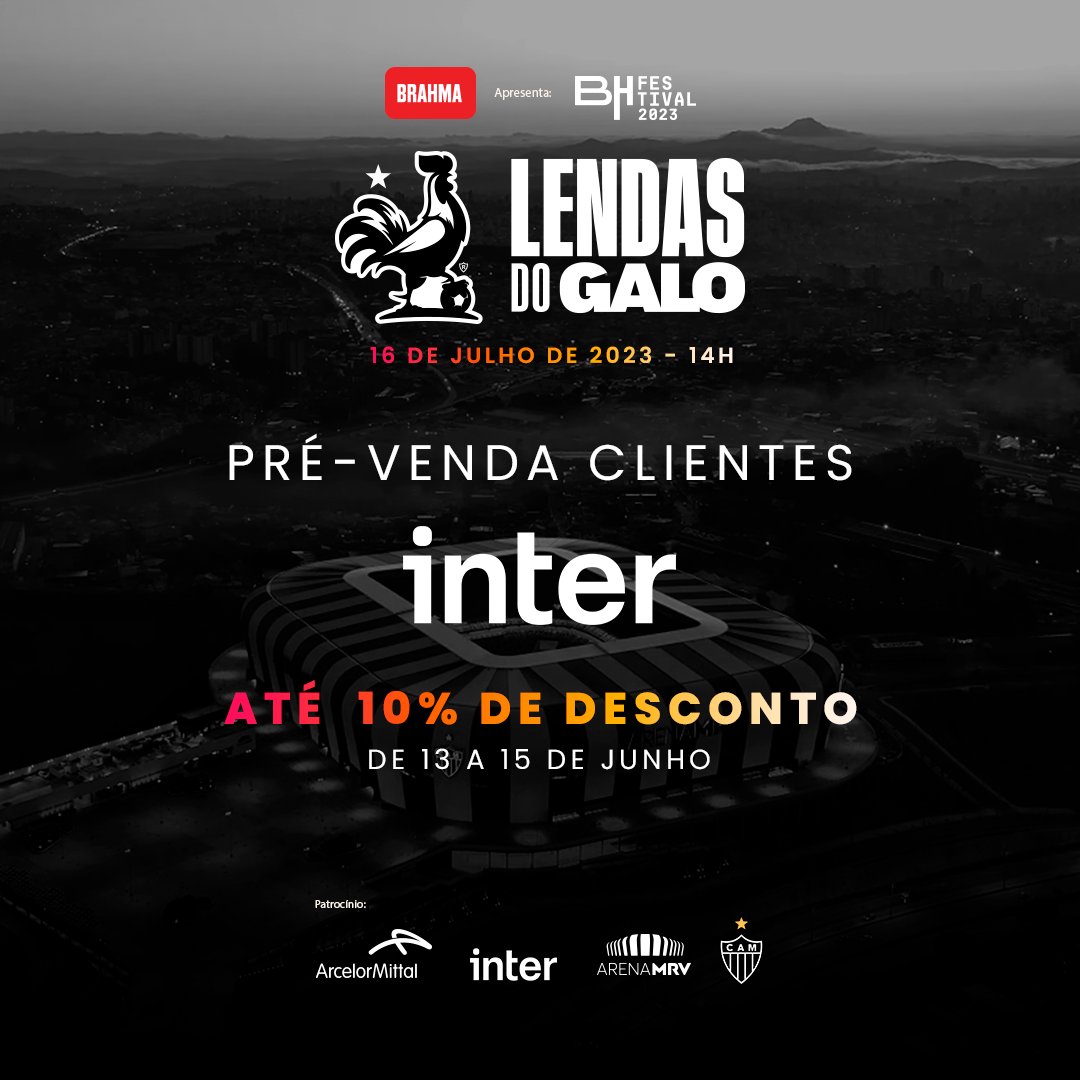 ⚠ ATENÇÃO, MASSA! 

Começou a pré-venda do evento, Lendas do Galo, somente para clientes Mastercard inter.

Até 10% de desconto no período de 13/06 às 10h até 15/06 às 8h.

Acesse o site: lendasdogalo.com.br e garanta já seu ingresso.