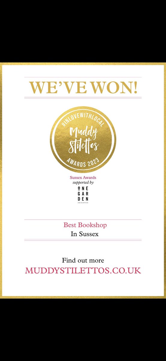 Oh my goodness - the shop has won the Muddy Stilettos Best Bookshop in Sussex award! The fact that so many people clearly like the shop enough to take the time to vote means the world to me. Thank you very much to everyone who did so - it is hugely appreciated