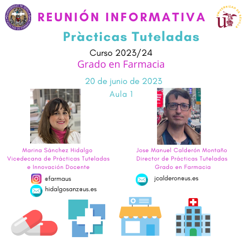 farma_us's tweet photo. La reunión informativa para los alumnos del Grado en Farmacia sobre Prácticas Tuteladas del curso 2023/24 se celebrará el día 20 de junio a las 13:00h en el aula 1 de @fafarsevilla de la @unisevilla
#practicasexternas #practicastuteladas #tuteladas #prácticas https://t.co/TevJKf8Dap