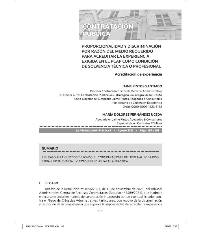 María Dolores Fernández Uceda (@mdfucp) on Twitter photo La experiencia exigida en el PCAP como condición de solvencia técnica o profesional puede resultar desproporcionada y discriminatoria por razón del medio requerido para su acreditación. Comentado para la Revista Administración Práctica @aranzadi_esp. Con <a href="/pintos_jaime/">Jaime Pintos Santiago</a> La experiencia exigida en el PCAP como condición de solvencia técnica o profesional puede resultar desproporcionada y discriminatoria por razón del medio requerido para su acreditación. Comentado para la Revista Administración Práctica @aranzadi_esp. Con <a href="/pintos_jaime/">Jaime Pintos Santiago</a>