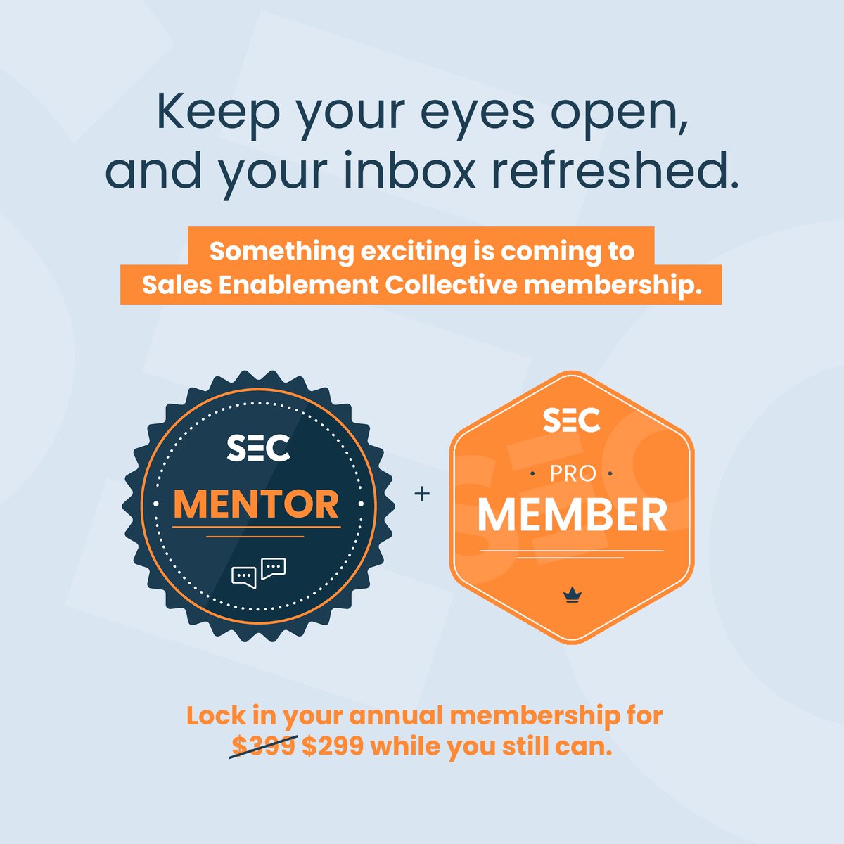 Mentorship is making its way to the Sales Enablement Collective membership. 🎉

But, we're going to have to put that exciting news on hold because prices are changing.

Become a member today and save $100.

Prices change Wednesday. ⏳

bit.ly/45YGbzj

#sales #enablement