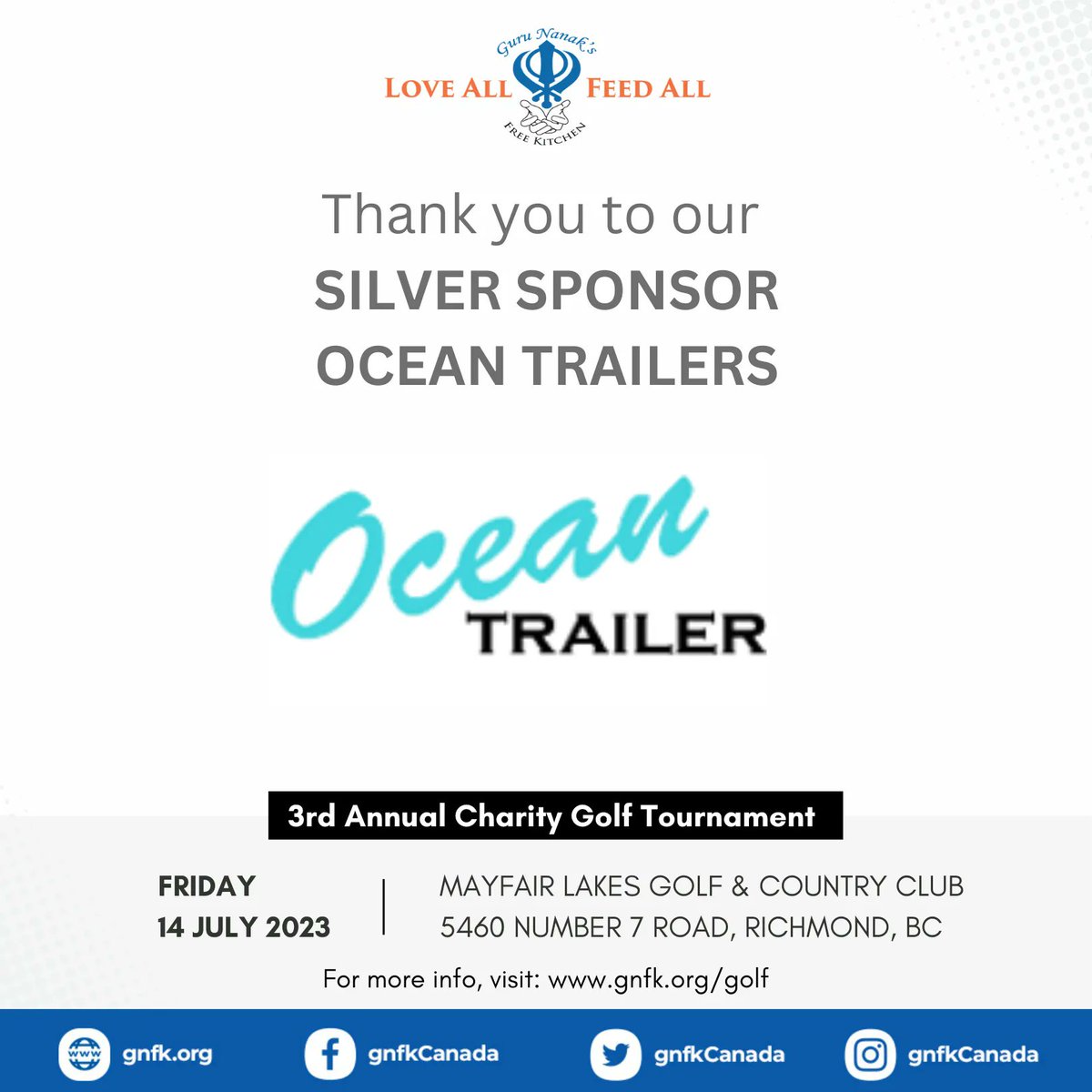 gnfkCanada's tweet photo. Big shout out to @Ocean_Trailer for supporting our 3rd Annual Golf Tournament as a silver sponsor! 🙏 💙 #CharityGolf #CommunitySupport #GNFKCanada #GNFK #LoveAll #FeedAll #Golf #GolfVancouver #MayfairLakeGolf https://t.co/TqHbpzRJve