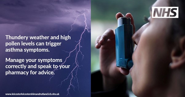 Thundery weather and high pollen levels can trigger asthma symptoms. 

If you’re having breathing difficulties, check this advice: …erleicestershireandrutland.icb.nhs.uk/get-in-the-kno…

#GetInTheKnow