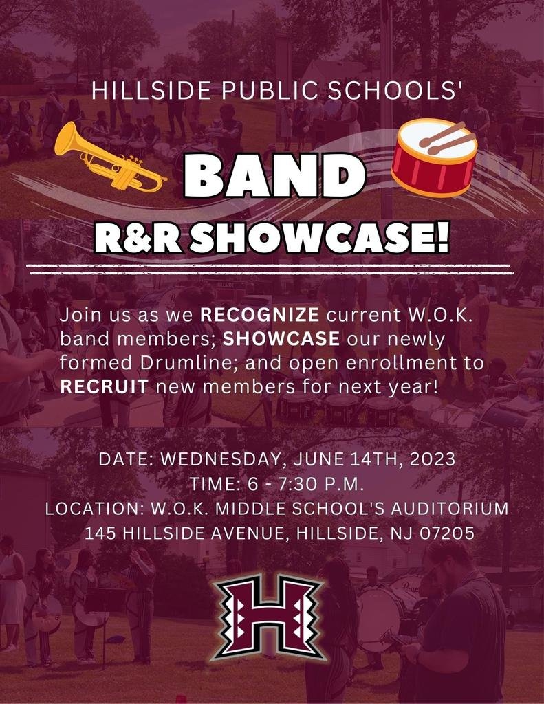 Attention Hillside, please see the attached flyer regarding the huge band recruitment and recognition ceremony taking place at W.O.K. Middle School tomorrow, 6/14/2023! We look forward to seeing you there. 

#hillsdenj #hillsidepublicschools #wokmiddleschool #bandrecruitment