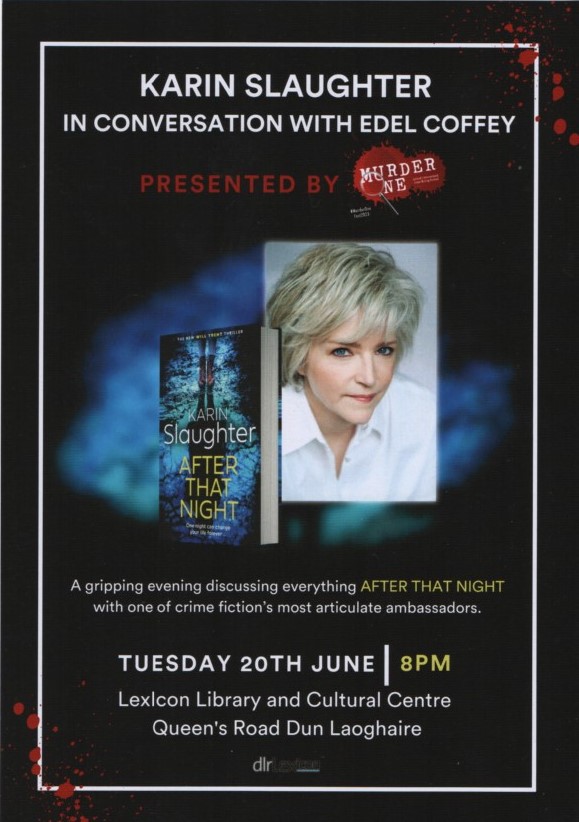 #KarinSlaughter Crime fans! Here's a chance to win a signed copy of KS's new novel, After That night, plus a free ticket to her dlr reading on June 20th. To enter just follow and retweet.  Five lucky winners will be informed by 5pm on Friday 16th.  See murderone.ie
