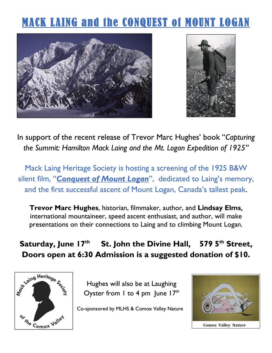 This Saturday in Courtenay BC! A film screening of “Conquest of Mount Logan” to coincide with the release of “Capturing the Summit” by Trevor Marc Hughes (St. John the Divine Hall, 579 5th Street) @BCBookLook @ReadLocalBC @alllitupcanada @49thShelf @BCstudies @booksinbc