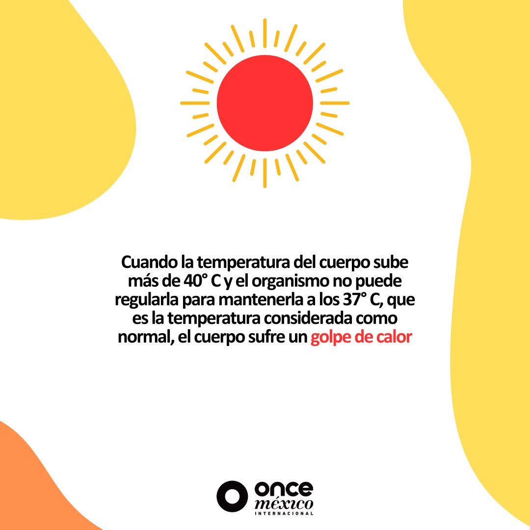 ElOnceMexico's tweet photo. Aquí te dejamos algunas recomendaciones para que no te derritas… 🫠
#OnceMexicoContigo https://t.co/2g9mb7b7Hp