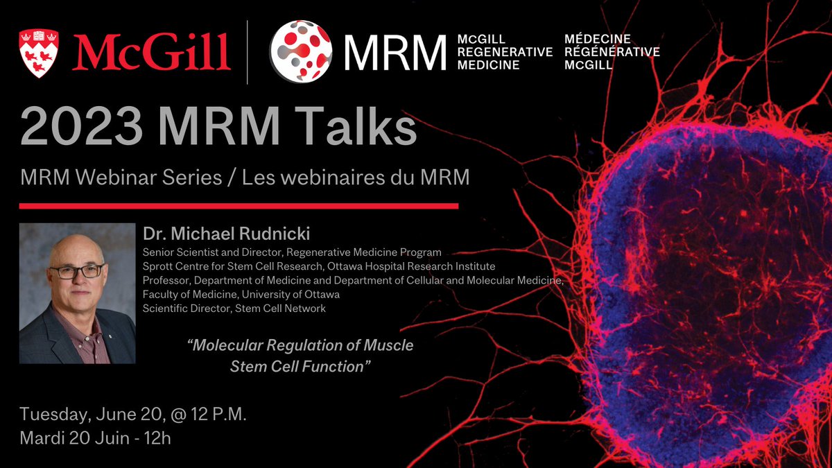 McGill Regenerative Medicine Network (@mrm_network) on Twitter photo NEXT WEEK in the 2023 #MRM_Talks: Michael Rudnicki (<a href="/MRudnickiOHRI/">Michael A. Rudnicki</a>) from the <a href="/OttawaHospital/">The Ottawa Hospital</a> and <a href="/FilippRomina/">Romina Filippelli</a> from <a href="/McGillBiochem/">McGill Biochemistry</a>.
Register here: mrm.research.mcgill.ca/event/2023-mrm……
<a href="/StemCellNetwork/">Stem Cell Network</a>
<a href="/McGillSBMS/">McGill School of Biomedical Sciences</a>
<a href="/McGillMed/">McGill Medicine and Health Sciences</a>
<a href="/McGillGCI/">Rosalind & Morris Goodman Cancer Institute</a>
<a href="/RIMUHC1/">Research Institute of the MUHC (The Institute)</a>
<a href="/LDI_ILD/">Lady Davis Institute</a>
<a href="/TheNeuro_MNI/">The Neuro</a> NEXT WEEK in the 2023 #MRM_Talks: Michael Rudnicki (<a href="/MRudnickiOHRI/">Michael A. Rudnicki</a>) from the <a href="/OttawaHospital/">The Ottawa Hospital</a> and <a href="/FilippRomina/">Romina Filippelli</a> from <a href="/McGillBiochem/">McGill Biochemistry</a>.
Register here: mrm.research.mcgill.ca/event/2023-mrm……
<a href="/StemCellNetwork/">Stem Cell Network</a>
<a href="/McGillSBMS/">McGill School of Biomedical Sciences</a>
<a href="/McGillMed/">McGill Medicine and Health Sciences</a>
<a href="/McGillGCI/">Rosalind & Morris Goodman Cancer Institute</a>
<a href="/RIMUHC1/">Research Institute of the MUHC (The Institute)</a>
<a href="/LDI_ILD/">Lady Davis Institute</a>
<a href="/TheNeuro_MNI/">The Neuro</a>