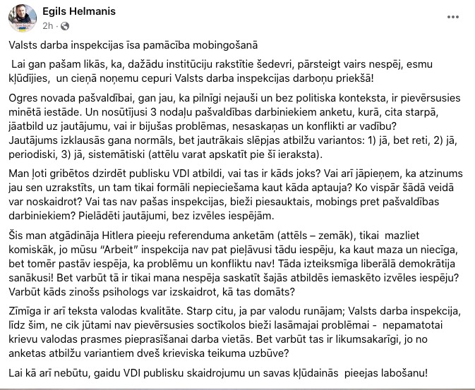 KAD HELMANIS ARĪ VALSTS DARBA INSPEKCIJU UZSKATA PAR POLITISKI MOTIVĒTU