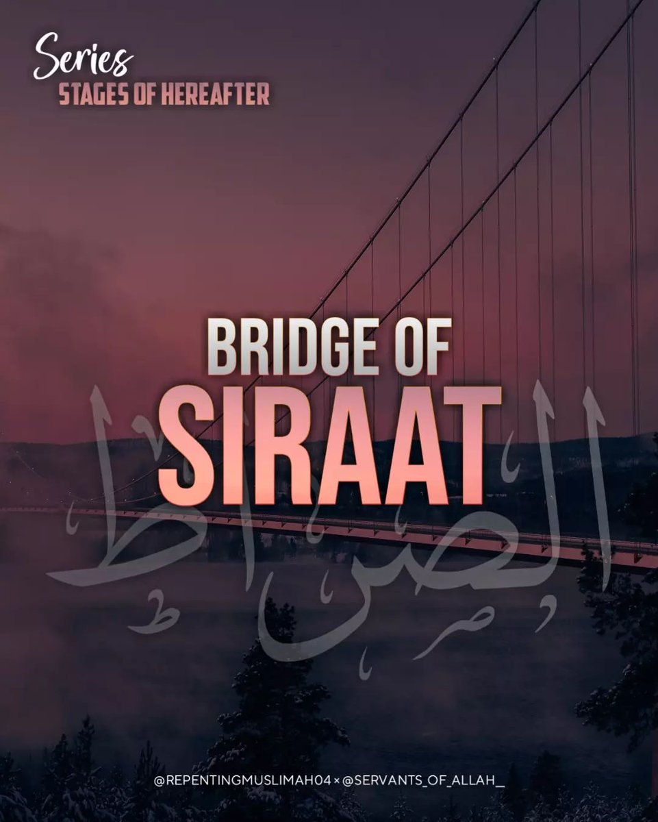 Stages Of Hereafter Bridge Of Siraat THREAD Thread From az