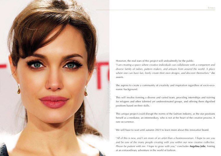 “In an oversaturated universe of celebrity brands, Angelina Jolie stands out brilliantly. More than just a label, she is boldly reimagining the fashion industry. Her latest project, 𝘼𝙩𝙚𝙡𝙞𝙚𝙧 𝙅𝙤𝙡𝙞𝙚, embodies her innovative vision & commitment to social responsibility.”