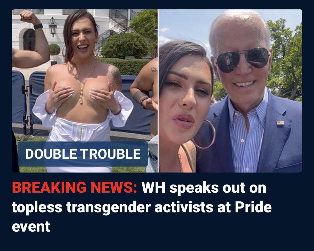 WOW… Definitely did not see this coming

Biden White House condemns topless trans influencer:

'This behavior is inappropriate and disrespectful for any event at the White House... Individuals in the video will not be invited to future events.”