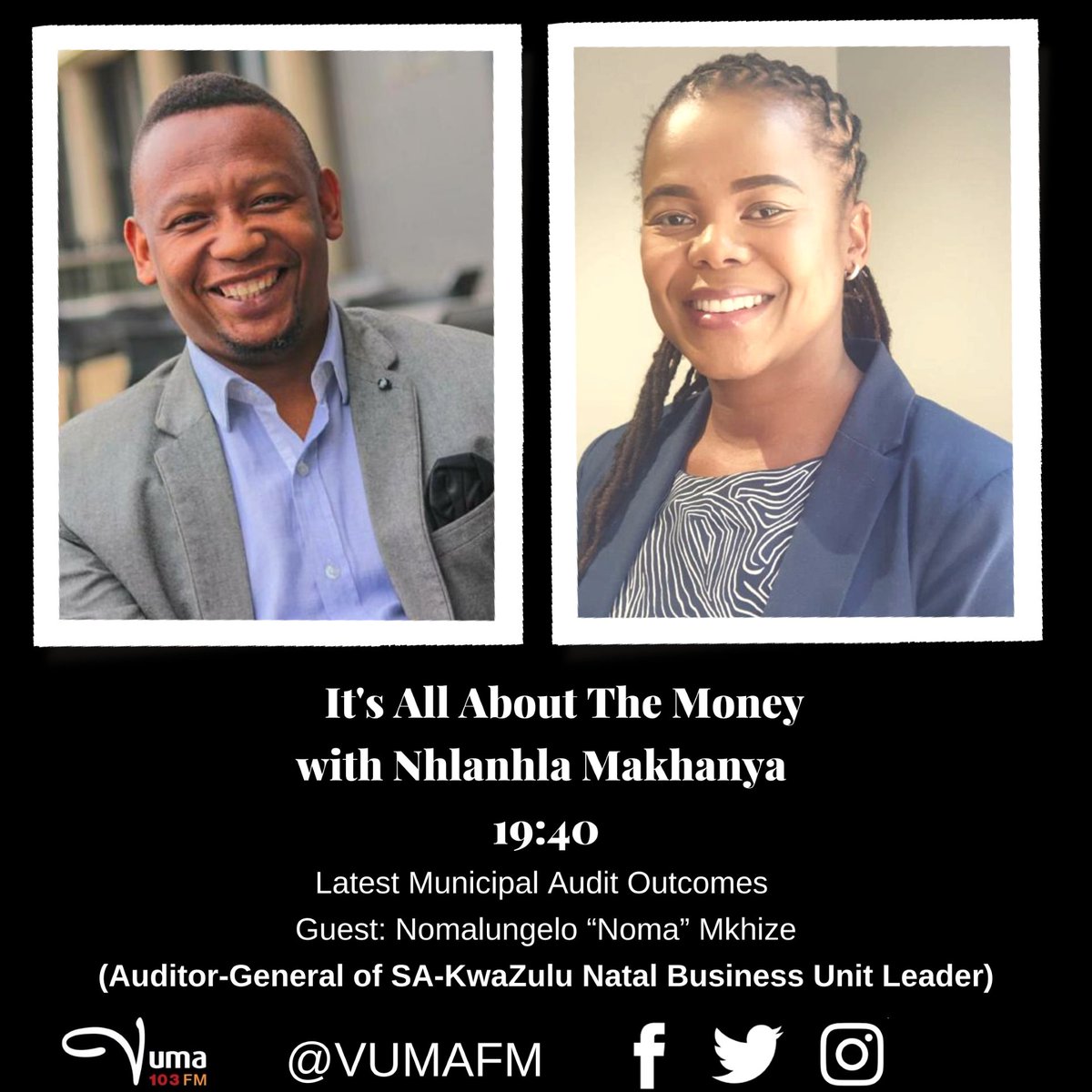 VumaFM's tweet photo. #ItsAllAboutTheMoney with @NhlanhlaMak
Produced by @Zowakha
From 19h00-20h00
Subject: #DailyHeadliners #DailyCoach #MunicipalAuditOutcomes
ON AIR:
We will be joined by @likhanyiletm @speaklikeapro KZN and @AuditorGen_SA
Studio: 086 10 10 300
VN: +27 65 933 71722 https://t.co/re4jLFGl3T