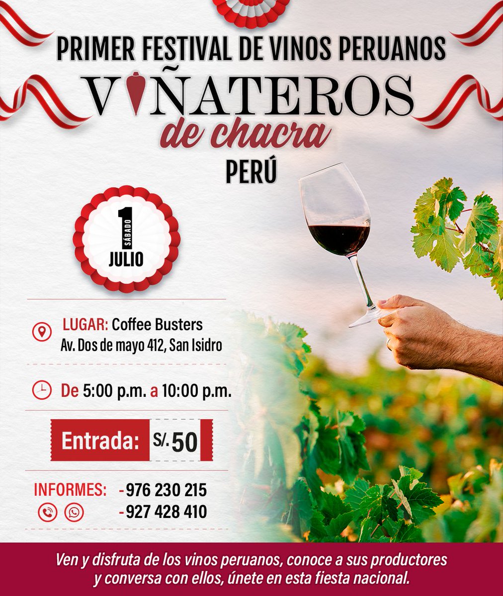 Bienvenidos al primer festival del vino peruano por Viñateros de Chacra 🍷🇵🇪

👉 El evento se llevará a cabo en el distrito de San Isidro el día 1 de julio.

#vinoperuano 
#viñateros 
#chacra 
#sommeliersperuanos 
#peruvianwine