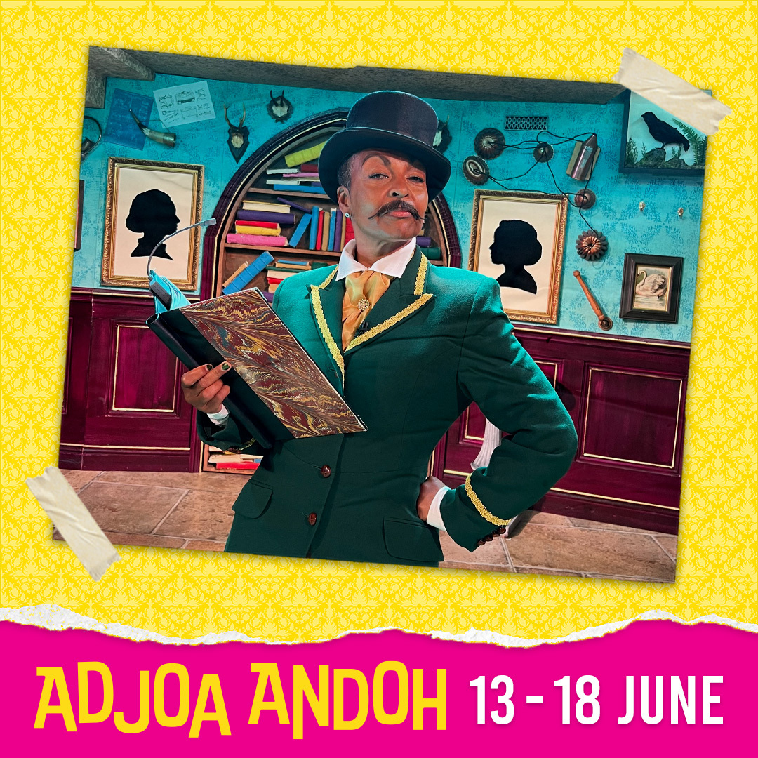 Harrumble!

Adjoa Andoh joins the #BleakExpectations company as our narrator live and in person 13 - 18 June! 

🎩  Book Now: bleakexpectations.com  

#AdjoaAndoh #Comedy #LondonTheatre #BleakExpectations