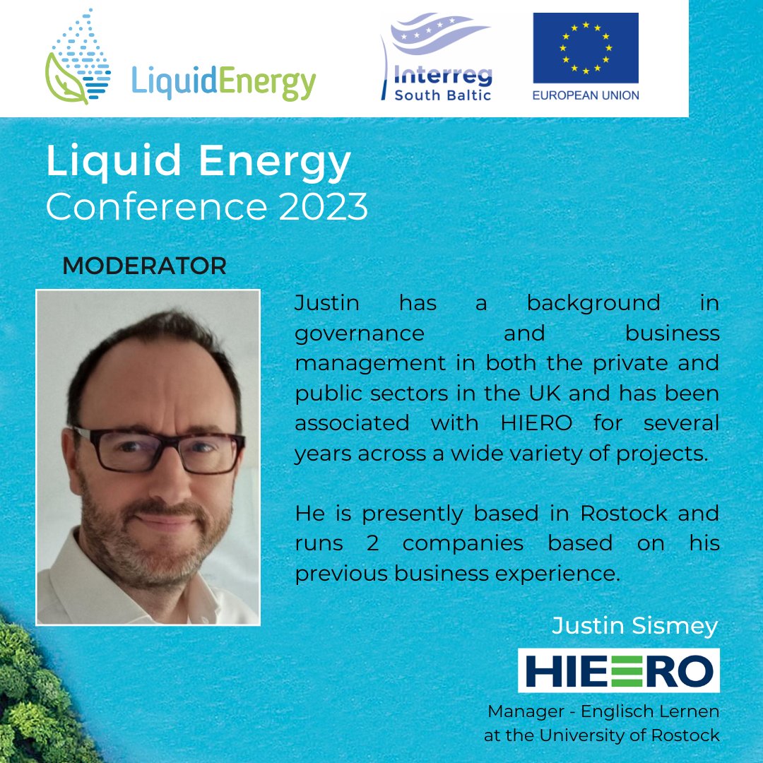 As we know, every conference requires a moderator! ✨This function during #LiquidEnergyConference2023 will be held by Justin Sismey - Manager Englisch Lernen at the University or Rostock. 👏