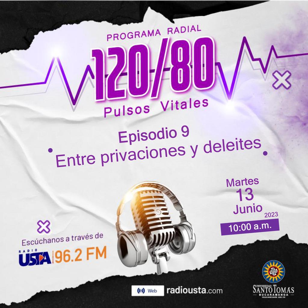 RadioUSTAFm's tweet photo. Listen to "Episodio 9: "Entre privaciones y deleites"" by 120-80 'Pulsos Vitales' . https://t.co/lqvCn6Hevh https://t.co/xnB88wNO4y