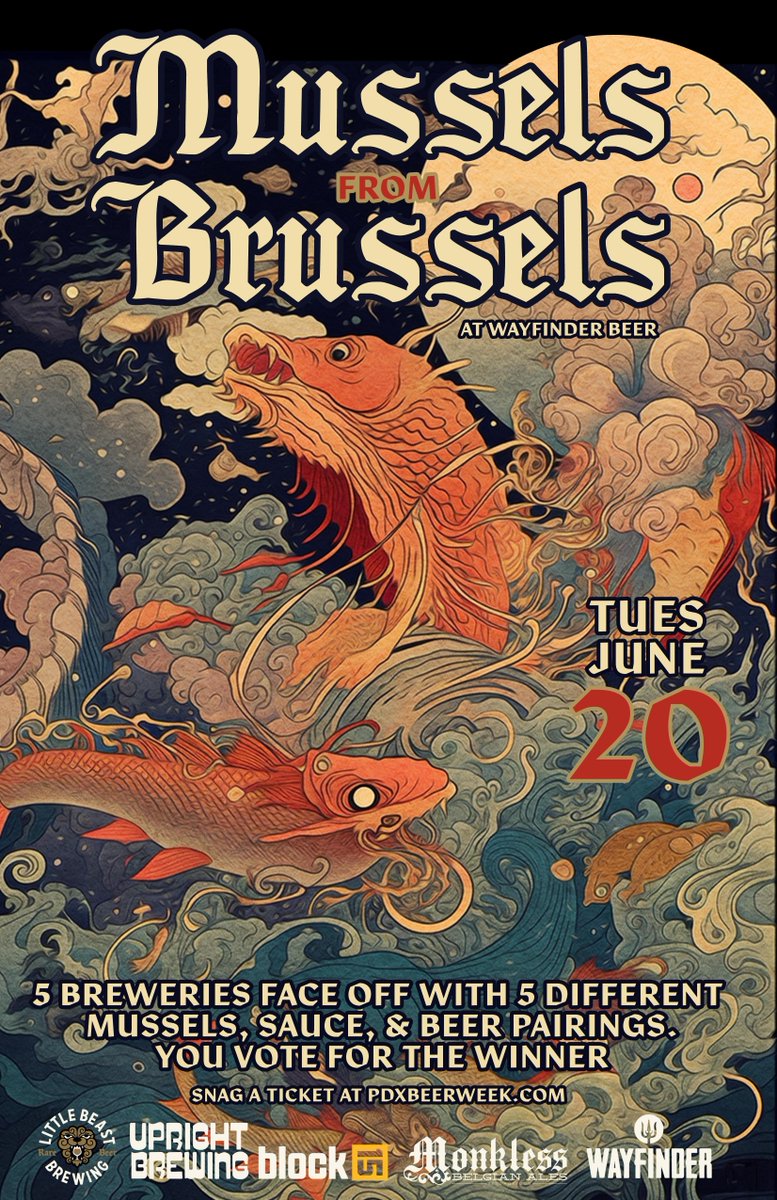 pdxbeerweek's tweet photo. One week from today, Tues. June 20th the 'Mussels from Brussels' tasty competition to see which brewer can make the best mussels sauce and beer pairing. Featuring @WayfinderBeer @Block15Brewing @LittleBeastBeer, Monkless Belgian Ales, &amp; Upright Brewing https://t.co/PZHEDT6dUM https://t.co/U0IC1F5uRg