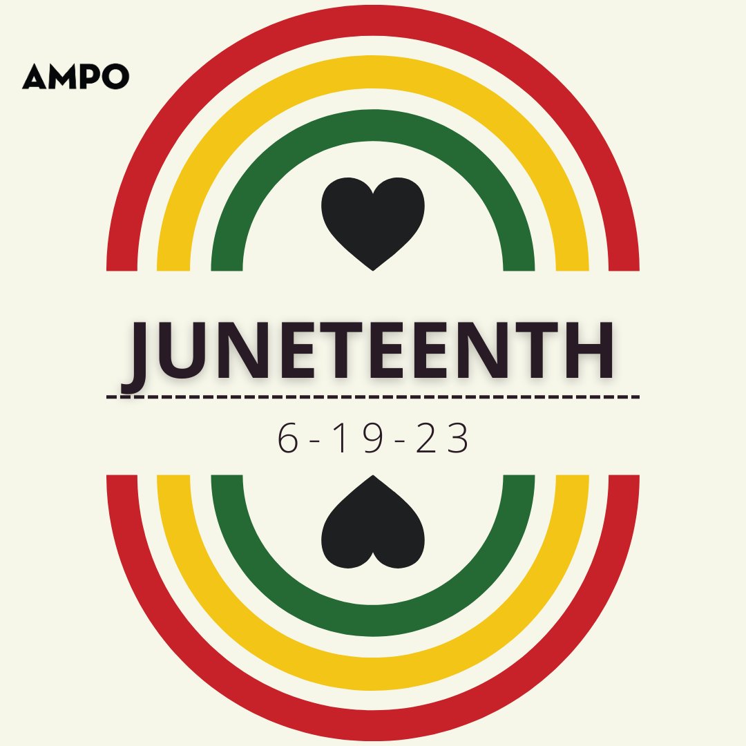 In recognition of #Juneteenth2023 the AMPO office will be closed. Staff will return tomorrow, June 20th.