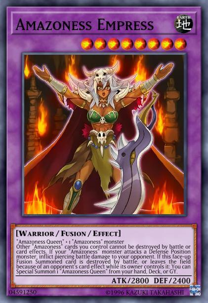 Amazoness Empress 'Amazoness Queen' + 1 'Amazoness' monster Other 'Amazoness' cards you control cannot be destroyed by battle or card effects. If your 'Amazoness' monster attacks a Defense Position monster, inflict piercing battle damage to your opponent. If this f[...]