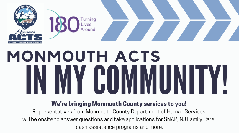 We’re excited to announce #MonmouthACTS in My Community! Reps from <a href="/MonmouthGovNJ/">Monmouth County</a> will join us at the #180NJ Family Justice Center every Monday from 9 am - 4 pm to assist YOU! Receive help with forms, find new resources &amp; more! More info: 732-264-4360 ext. 5000