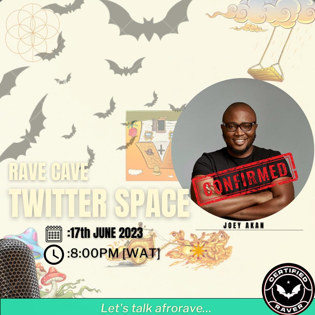 @JoeyAkan a multi-award winning journalist, writer, A&R, Media Consultant,  a writer, broadcaster, host, public relations consultant and commentator on current affairs, including African music, Urban pop culture has been  CONFIRMED  for Rave cave on Saturday.
🦇🦇🦇