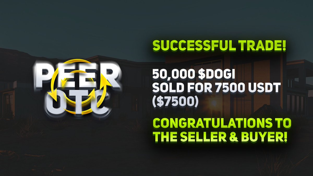 🚨 SUCCESSFUL TRADE! 🚨 

50,000 DOGI sold for $7500 🎉

Congratulations to the seller &amp; buyer! 🤝

#DRC20 #BRC20  

> Trade your favorite DRC-20 assets with <a href="/peerotc/">PeerOTC</a>

discord.gg/DEpF3DmuWH