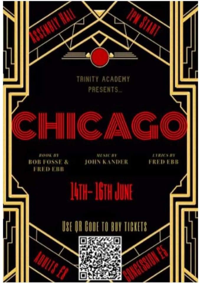 TrinityAcadPC's tweet photo. Chicago performing on Wednesday, Thursday and Friday this week. Parent volunteer bar opens at 6.30pm and show starts at 7pm. Cash &amp; card accepted. Show tickets on ParentPay. https://t.co/ywFX7a66XD