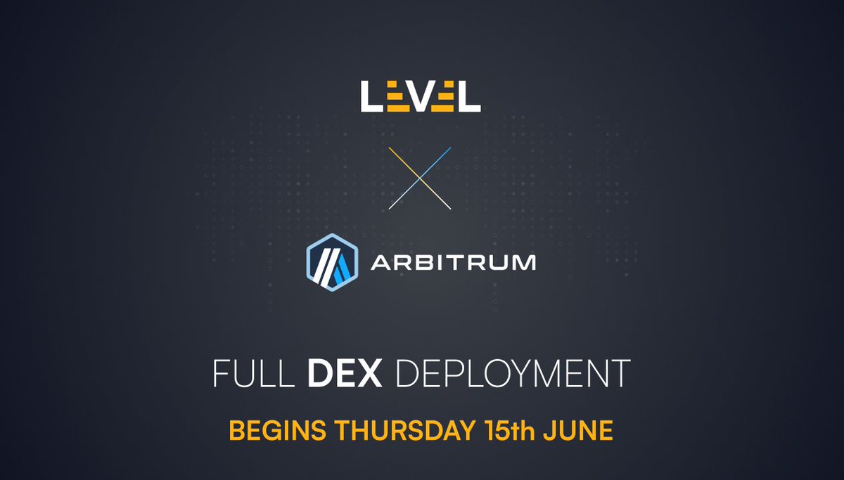 1/ The time has come!  💙🧡

#LEVEL DEX is launching on Arbitrum on 15th June with:

•  Leverage trading (BTC, ETH, ARB)
•  Add liquidity to 3 Tranches (no $LVL incentives yet)
•  Moving portion of Senior LLP from Treasury
