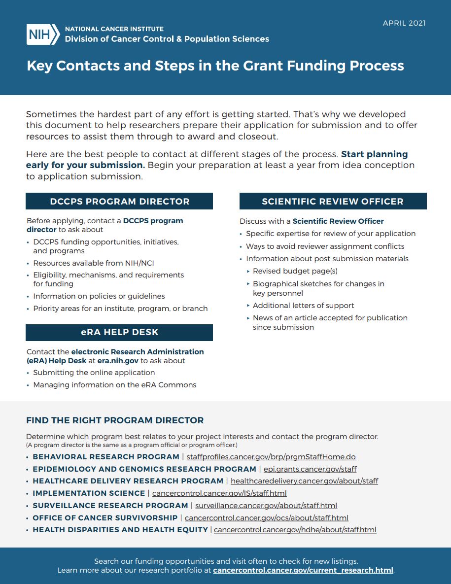 Are you a researcher looking for additional information about  <a href="/theNCI/">National Cancer Institute</a> grant funding process? Check out our factsheet to find resources on how to engage a program director, prepare and submit your application, and more! Learn more: cancercontrol.cancer.gov/sites/default/…