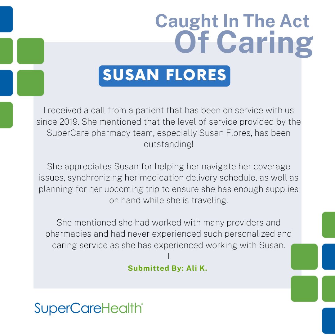 SuperCareHealth's tweet photo. We're thrilled to share this stellar review about Susan Flores' exceptional care at SuperCare Health! Thank you for going above and beyond to make a positive impact on our patients' lives. Your dedication and compassion are an inspiration to us all! 🌟💙 https://t.co/WMgnnvJR14