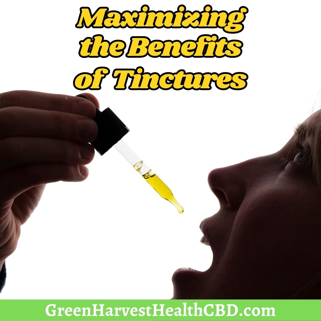 Wondering how to use #CBD #tinctures & why they can be some of the best products?  Read why in our new blog.

bit.ly/Maximize_Your_…

GreenHarvestHealthCBD.com 

#cbdoil #cbdtinctures #cbdsale #cbdlife #cbdhealth #cbdproducts #bestcbd #topcbd #cbdlifestyle