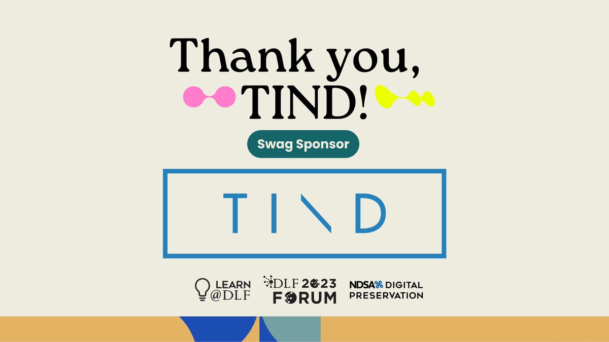 We are thrilled to announce that we have partnered with an amazing sponsor for the upcoming 2023 CLIR Events! Say hello to TIND (<a href="/tind_io/">TIND</a>), your official Swag sponsor! 🛍️  Learn more: forum2023.diglib.org/sponsors/.