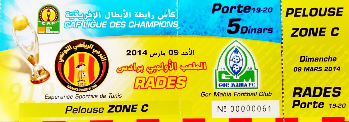 Ticket du match @EsperanceSTunis vs @GorMahia_FC (5-0)

Buts de Haythem Jouini (45', 48' et 57'), @thekingharrison (55') et Idriss Mhirsi (74')

#TarajiDawla ❤💛🖤