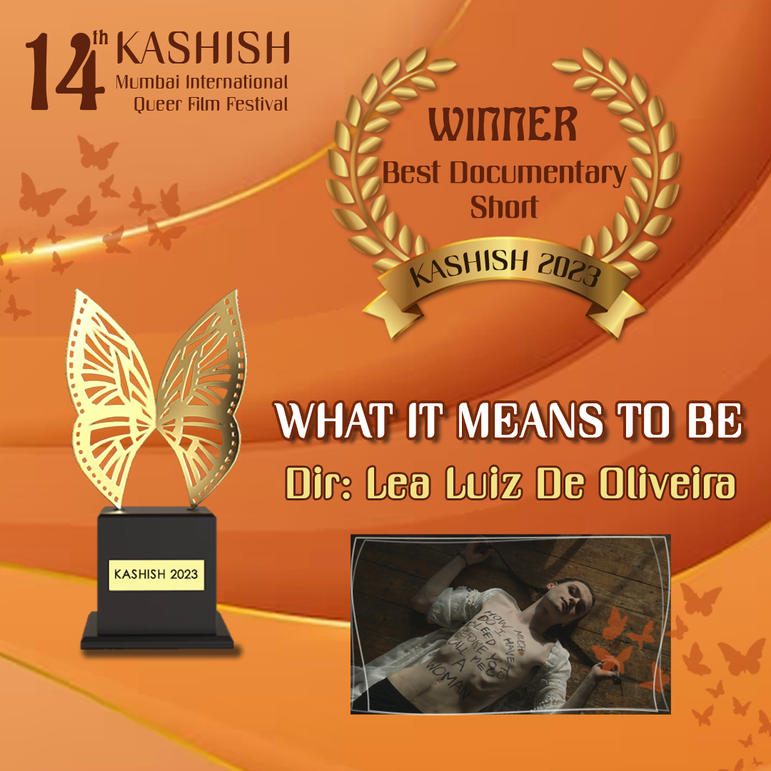 This year's BEST DOCUMENTARY SHORT AWARD goes to “WHAT IT MEANS TO BE” by  Lea Luiz de Oliveira.

Congratulations to the entire team! 

#BestDocumentaryShort #KASHISH2023 #Winner #KASHISHFilmFestival #Awards #SouthAsia