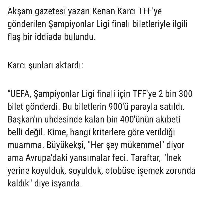 TFF Başkanı Mehmet Büyükekşi, Şampiyonlar Ligi Finali’nden yüzakı ile çıktığımızı söylüyor ama medya aynı görüşte değil.

Ha bir de, UEFA’nın gönderdiği 1400 biletin akıbetini de merak ediyor medya!

Aşağıdaki kısa yazıyı lütfen okuyun ve Türk futbolunun durumuna ağlayın