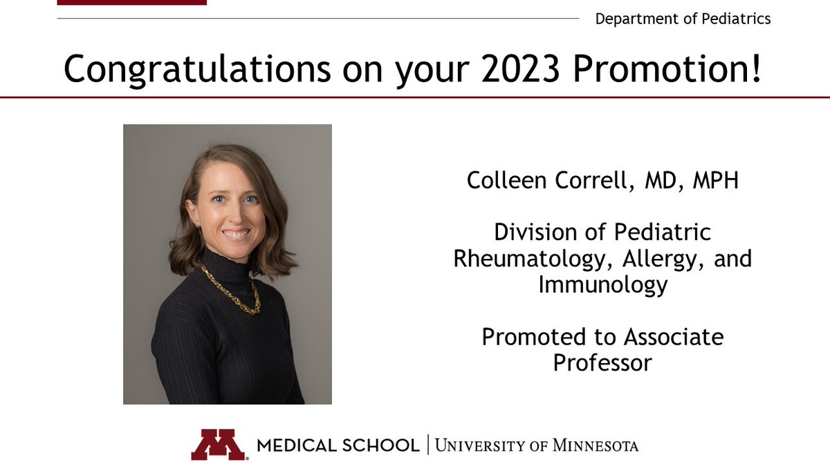 Congratulations to Dr. Colleen Correll on her promotion to #AssociateProfessor! Dr. Correll studies the epidemiology of pediatric rheumatic diseases & is interested in expanding the #PedsRheum workforce. She has leadership roles in @carrainc & @ACRheum. @UMN_CWIMS @umnmedschool