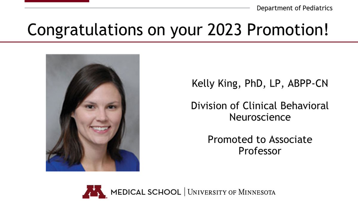 Congratulations to Dr. Kelly King on her promotion to #AssociateProfessor! Dr. King has #clinicalresearch  expertise in neuropsychological assessment for children w/rare diseases. She is the Training Director for the Pediatric #neuropsychology Fellowship. @UMN_MIDB @UMN_CWIMS