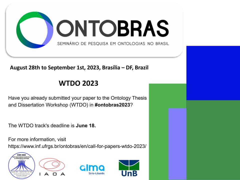 Call for Papers – WTDO 2023
inf.ufrgs.br/ontobras/en/ca…