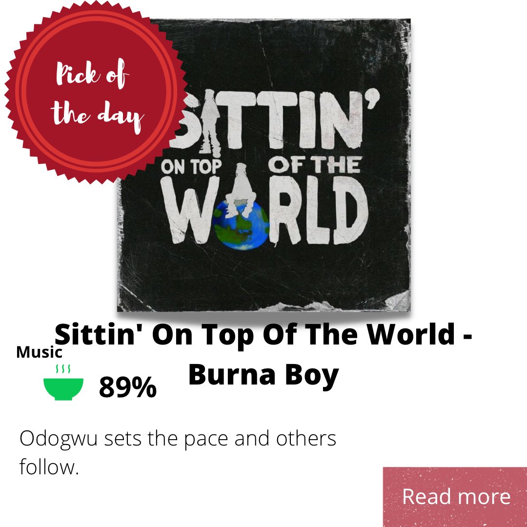 Sittin’ On Top Of The World by @burnaboy is our
#pickoftheday
🌍🪑🎼
Click here to read more and add your review - badbelle.ng/music/Sittin'_…