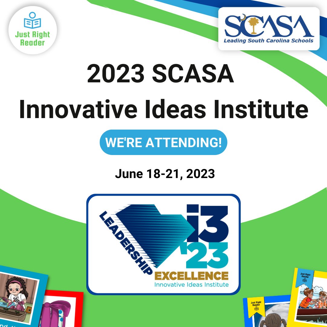 Find us at the 2023 SCASA Innovative Ideas Institute next week! Booth 75. Excited to join leaders in South Carolina and speak about why high-quality, explicit phonics programs need decodable texts in every classroom and home library! @SCASAnews 
#ScienceofReading #JustRightReader