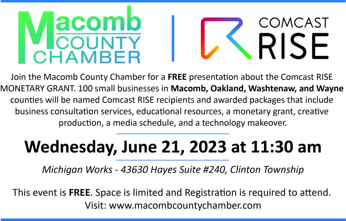 macombchamber's tweet image. The Macomb County Chamber is pleased to partner with Comcast RISE and share information with our members regarding their Monetary Grant opportunity for businesses in Macomb County. Join us for a FREE informational event. To register, visit ow.ly/hCio50ONkxc