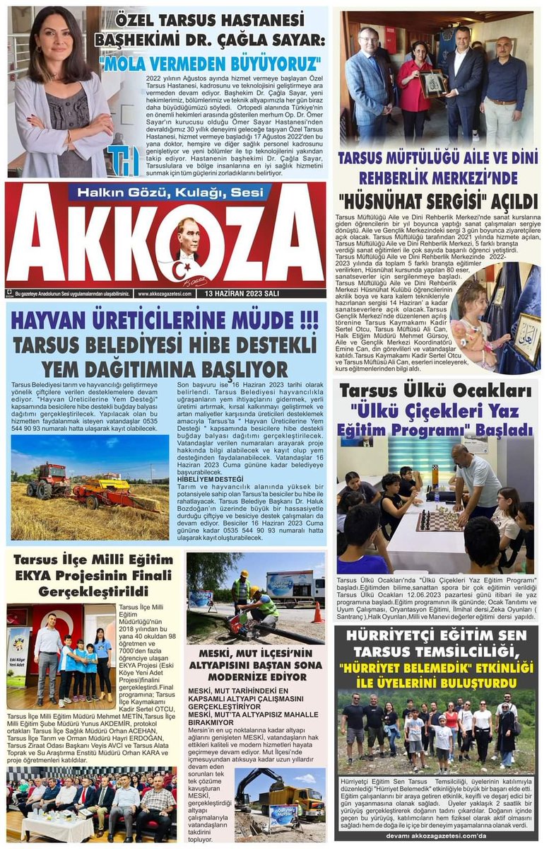 AkkozaMedya's tweet photo. TARSUS BASINI AKKOZA GAZETESİ
13.06.2023 / SALI
#özeltarsushastanesi #çağlasayar #tarsusmüftülüğü #hüsnühat #tarsusülküocakları #ülküçiçekleri #hibedestekliyem #hayvancılık #tarsusilçemillieğitim #ekva #final #hürriyetçieğitimsen #belemedik #gezi MESKİ Genel Müdürlüğü https://t.co/qPqy3kGHhk