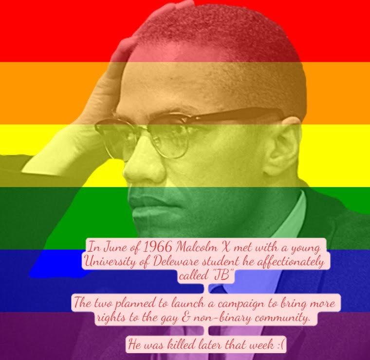 Forced2GoRogue's tweet image. Most people don’t know Malcolm X was a pioneer for LGBTQ+ &amp;amp; non-binary rights. 

Malcolm to make LGBTQ+ rights a big part of the civil rights campaigns of the 60s. He saw white liberals as important allies for BIPOC &amp;amp; LGBT
Malcolm called it “my most important fight!”
🏳️‍🌈+ ✊🏿=🥰