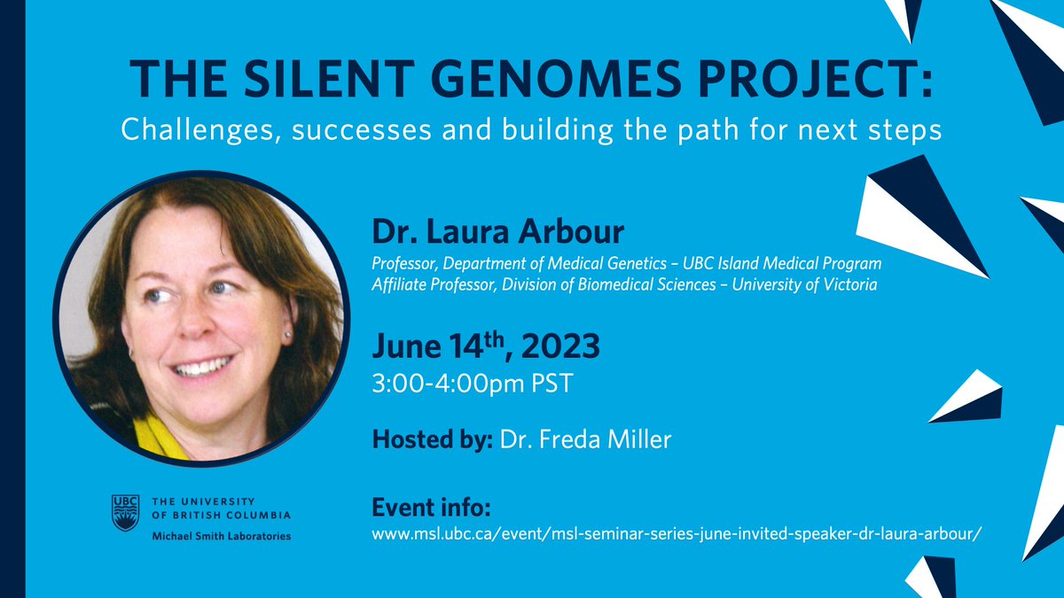 Join us TOMORROW for our seminar with Dr. Laura Arbour on "The Silent Genomes Project: Challenges, successes and building the path for next steps". 

June 14th, 3-4pm
MSL 102 &amp; zoom
Event info and registration:
msl.ubc.ca/event/msl-semi…

#IndigenousHealth #HealthEquity #genomics
