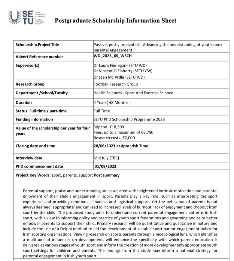 “Passive, pushy or pivotal? - Advancing the understanding of youth sport parental engagement”

Delighted to have been awarded a fully funded PhD scholarship by @SETUIreland 

⏰ Closing date: 28/06 

💶 Stipend inc. €18,500 (+ fees & research costs)

📖⬇️
setu.ie/uploads/inner/…