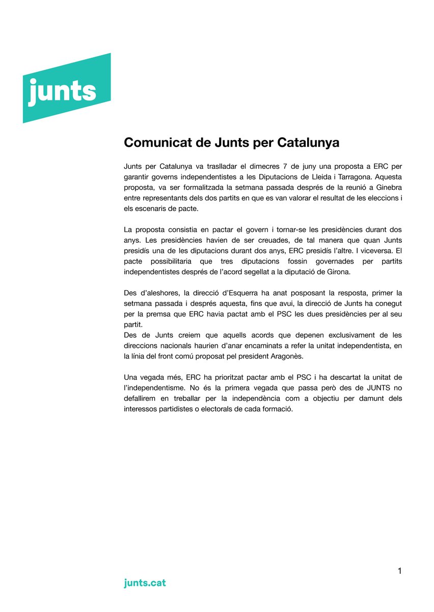 Comunicat 📄

▶️ <a href="/JuntsXCat/">Junts per Catalunya🎗</a> va traslladar el 7 de juny una proposta a ERC per garantir governs independentistes a les Diputacions de Lleida i Tarragona, formalitzada després de la reunió a Ginebra. De nou, ERC ha prioritzat pactar amb el PSC descartant la unitat independentista.