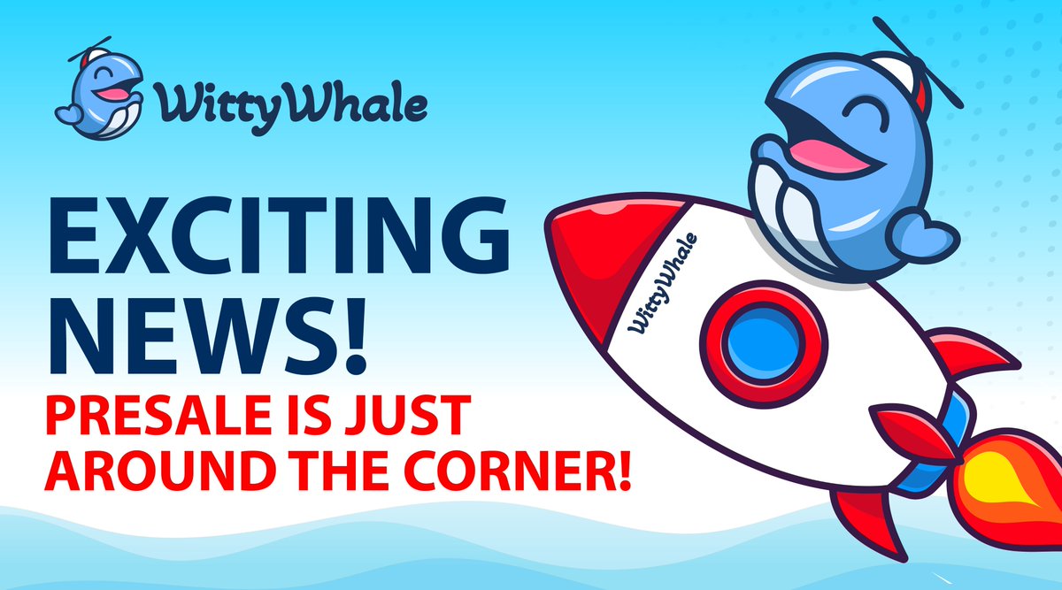 🚀💥Exciting news! Our presale is just around the corner!💥🚀

Don't miss your chance to be part of the WittyWhale revolution. Get ready for a thrilling ride filled with incredible gains. Stay tuned for more updates!🐋💰

#Presale #PinkSale #BSC #Crypto #x1000 #BSCGems #Elon