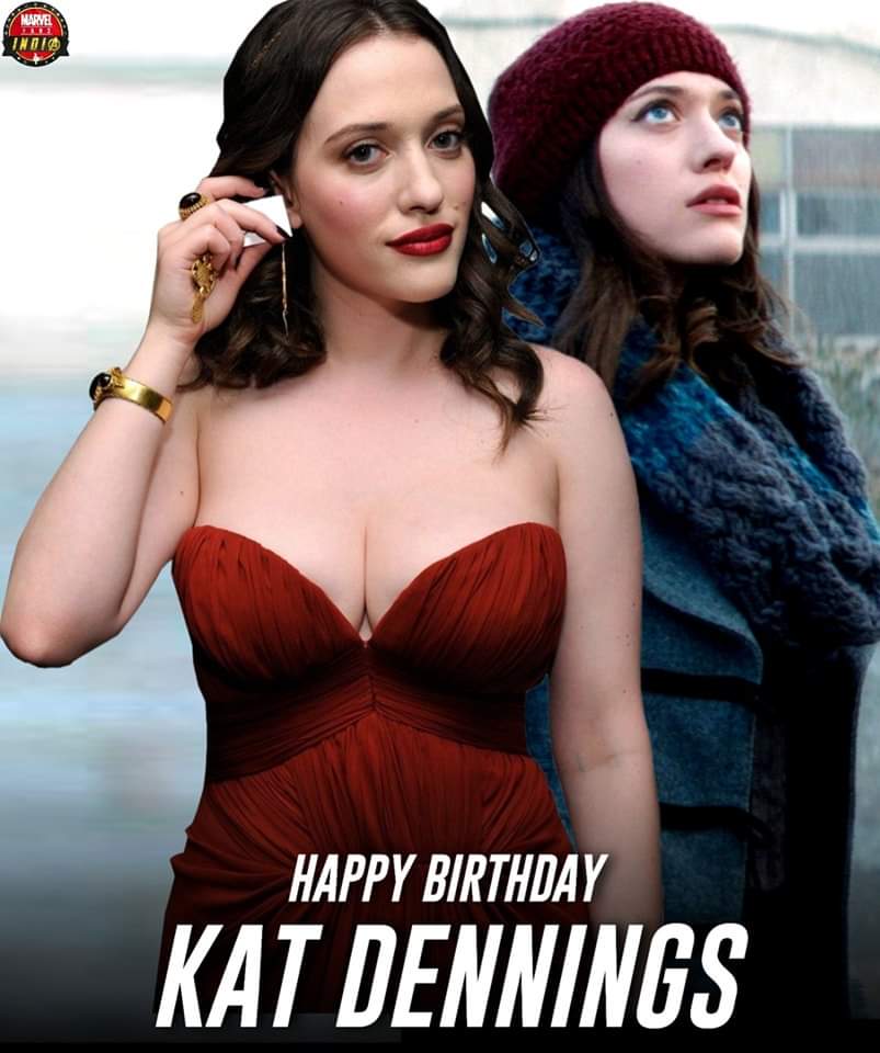  Wishing a Happy Birthday to Kat Dennings who portrays Darcy Lewis in the MCU    