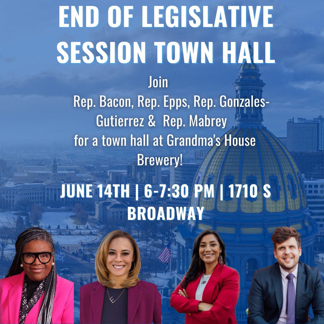 Rep. Javier Mabrey (@javier_mabrey) on Twitter photo 🚨Town Hall 🚨
Join <a href="/baconforco/">Jennifer Bacon</a>, <a href="/SerenaForCO/">Serena Gonzales-Gutierrez</a>, <a href="/RepEpps/">Elisabeth Epps</a> and I for an end of Legislative Session town hall. Tomorrow evening at Grandma’s House Brewery in SW Denver from 6:00-7:30!
Hope to see you there. 🚨Town Hall 🚨
Join <a href="/baconforco/">Jennifer Bacon</a>, <a href="/SerenaForCO/">Serena Gonzales-Gutierrez</a>, <a href="/RepEpps/">Elisabeth Epps</a> and I for an end of Legislative Session town hall. Tomorrow evening at Grandma’s House Brewery in SW Denver from 6:00-7:30!
Hope to see you there.